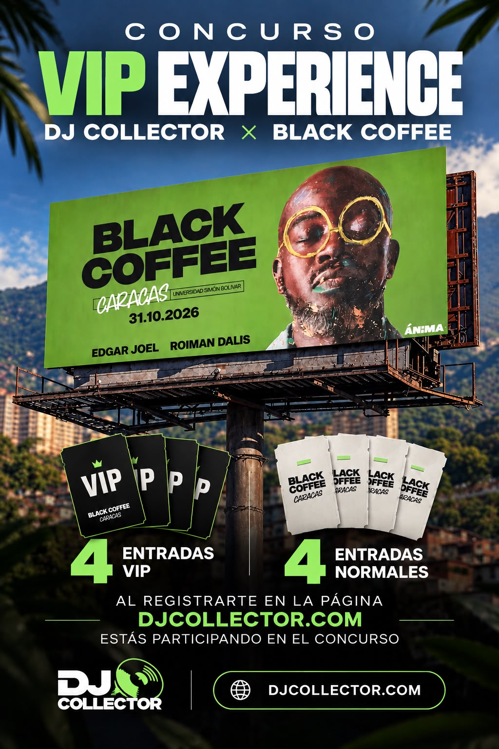 Afiche del concurso VIP Experience DJ Collector × Black Coffee, Caracas 31.10.2026